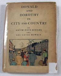 Donald and Dorothy in City and Country