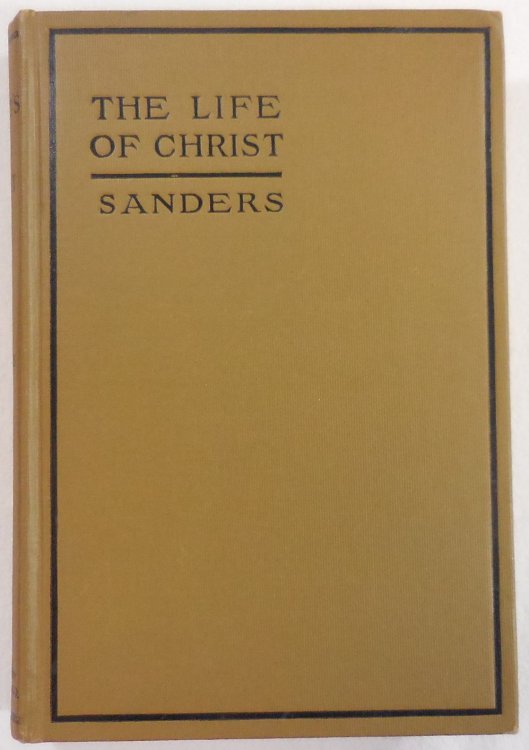 The Student's Life of Christ