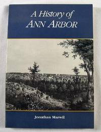 A History of Ann Arbor