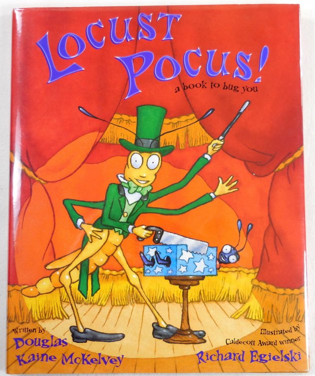 Locust Pocus: Poems to Bug You