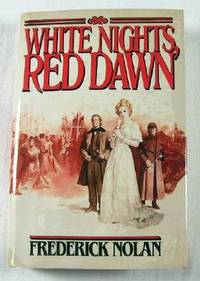 White Nights, Red Dawn