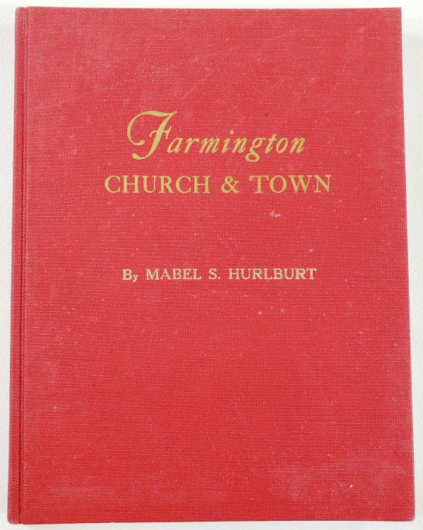 Farmington: Church & Town [Connecticut]