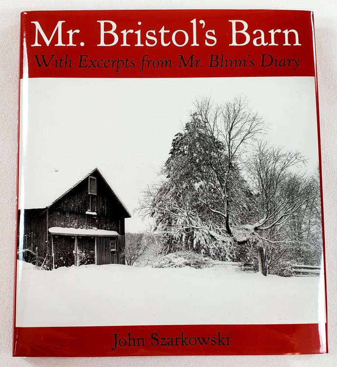 Mr. Bristol's Barn: With Excerpts from Mr. Blinn's Diary