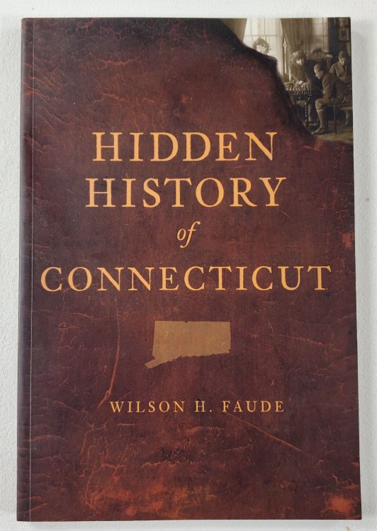 Hidden History of Connecticut