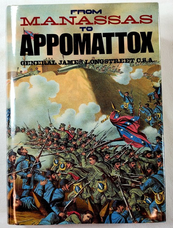 From Manassas to Appomattox: Memoirs of the Civil War in America