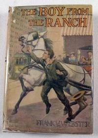 The Boy from the Ranch; or, Roy Bradner's City Expriences