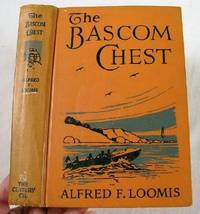 The Bascom Chest: A Story for Boys