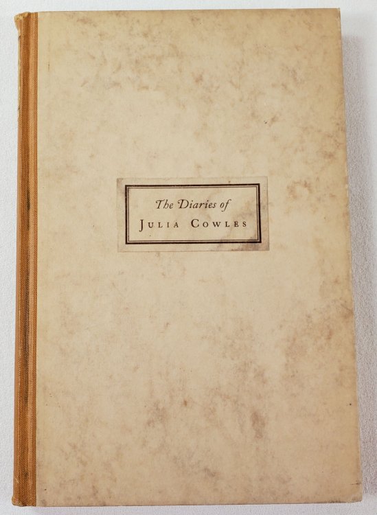 The Diaries of Julia Cowles. A Connecticut Record, 1797-1803