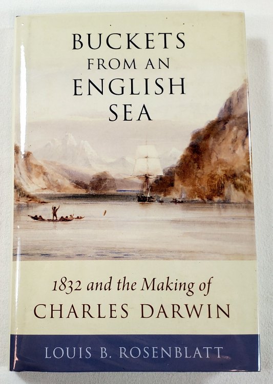 Buckets from an English Sea: 1832 and the Making of Charles Darwin