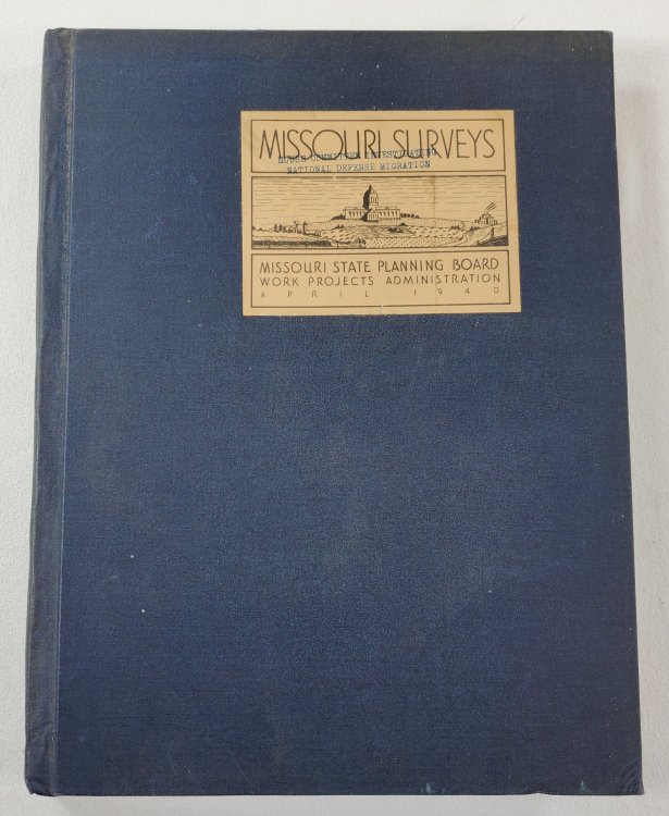 Missouri Surveys. An Inventory with Descriptive Abstracts of Surveys of Interest to Planning That Have Been Published Between 1925 and 1940