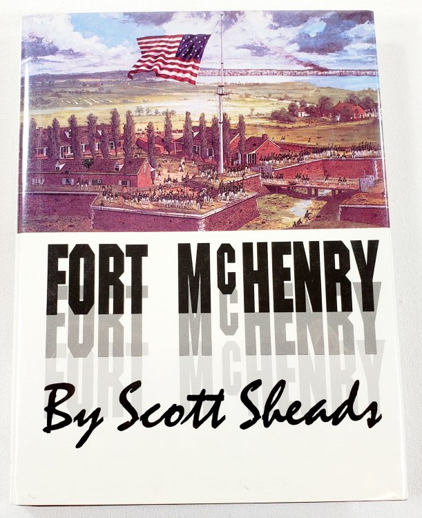 Fort McHenry: A History