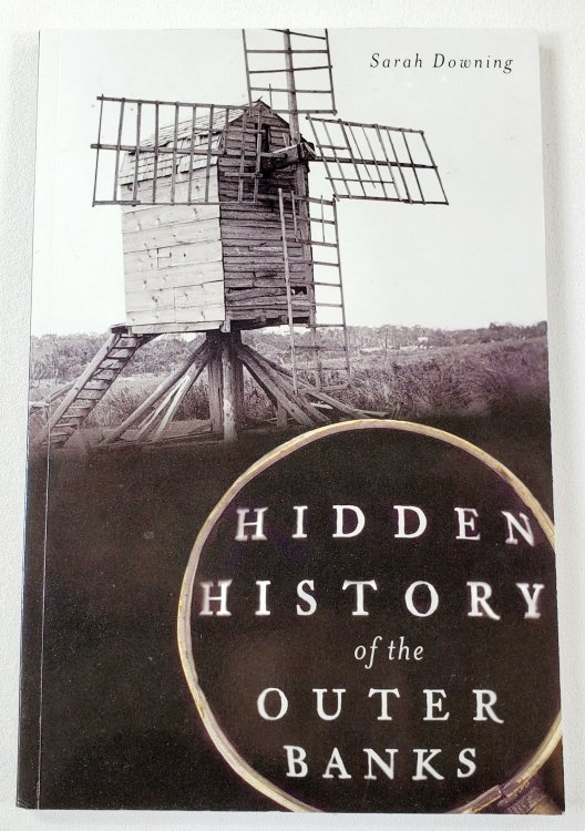Hidden History of the Outer Banks