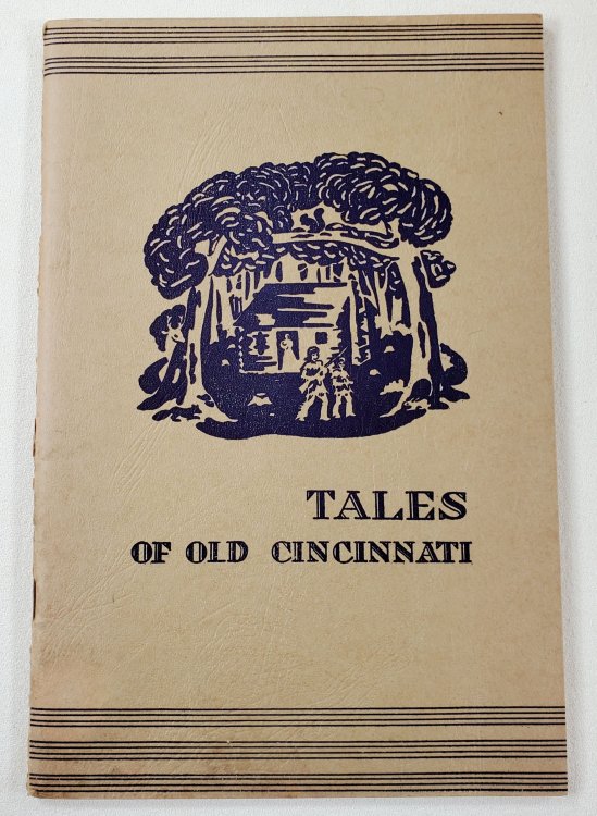 Tales of Old Cincinnati