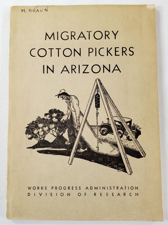 Migratory Cotton Pickers in Arizona