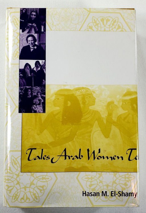 Tales Arab Women Tell and the Behavioral Patterns They Portray