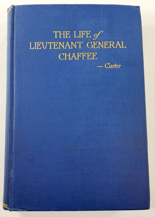 The Life of Lieutenant General Chaffee