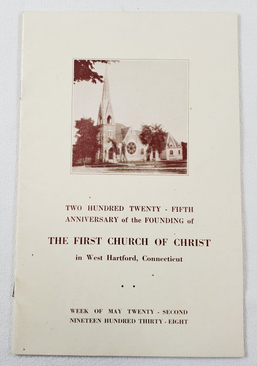 Image for Two Hundred Twenty-Fifth Anniversary of the Founding of The First Church of Christ in West Hartford, Connecticut Two Hundred Twenty-Fifth Anniversary of the Founding of The First Church of Christ in West Hartford, Connecticut