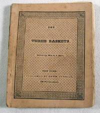 The Three Baskets; or How Henry, Richard and Charles Were Occupied While Papa Was Away