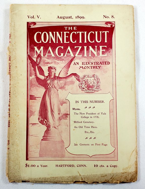 The Connecticut Magazine: An Illustrated Monthly. Vol. V, No. 8 - August, 1899