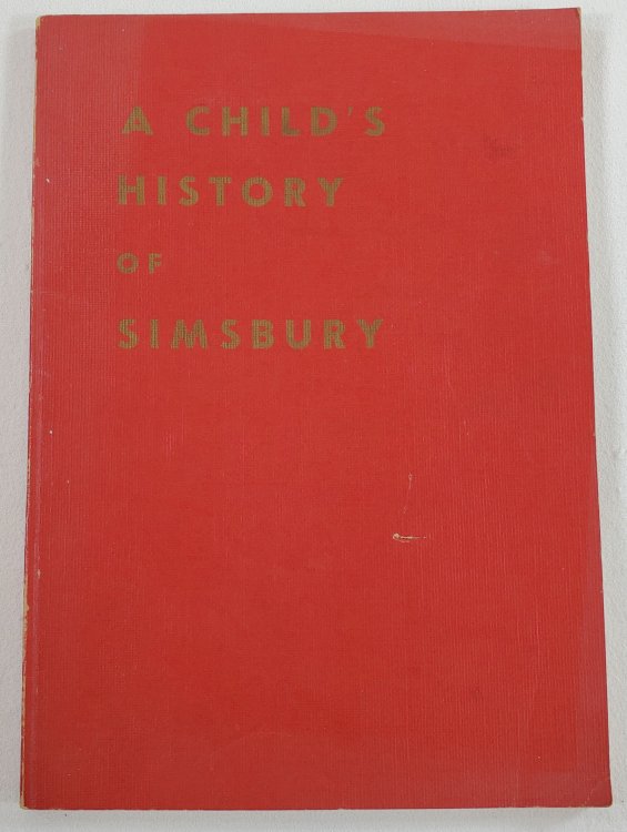 A Child's History of Simsbury [Connecticut]