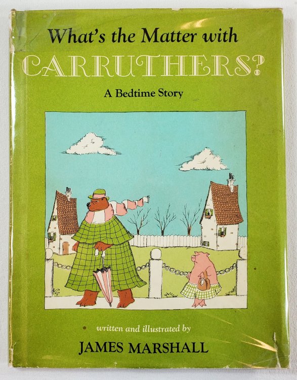 What's The Matter with Carruthers A Bedtime Story