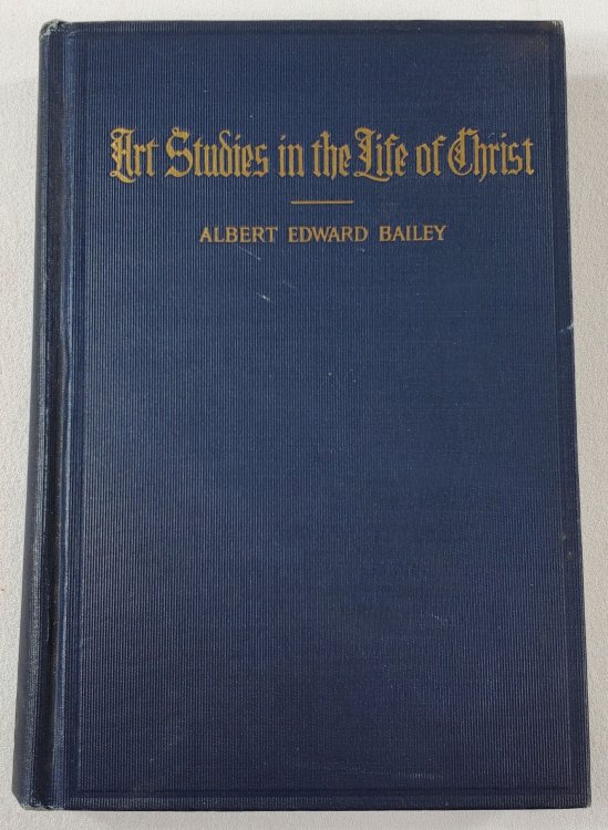 Art Studies in the Life of Christ