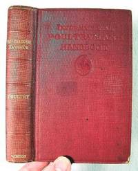 The Poultryman's Handbook: A Reference Book Dealing with the Production of Eggs and Poultry for Market and the Breeding of Standard-Bred Poultry for Exhibition.