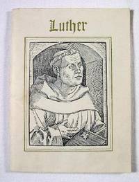 Luther: 1483 to 1983: An Exhibition at The Harvard College Library