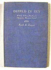 Dipped in Sky: A Study of Percy MacKaye's Kentucky Mountain Cycle