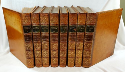 The Poetical Works of Lord Byron. In Eight Volumes. Large Paper Edition