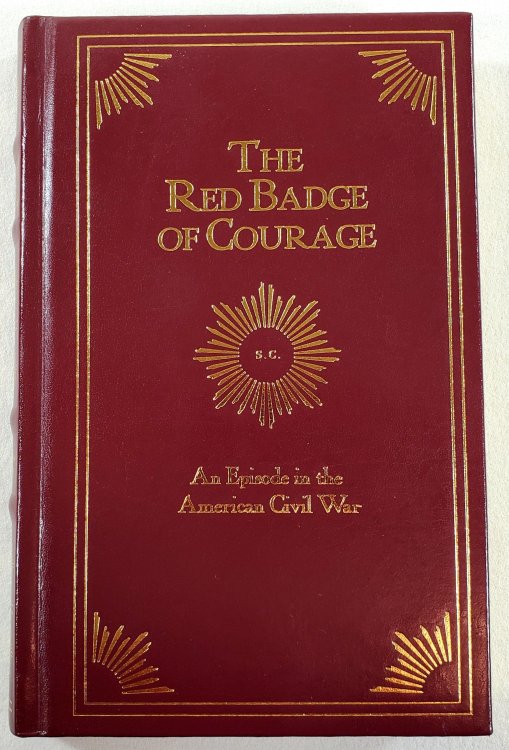 The Red Badge of Courage: An Episode in the American Civil War. And The Veteran. Classic Library. Collector's Edition