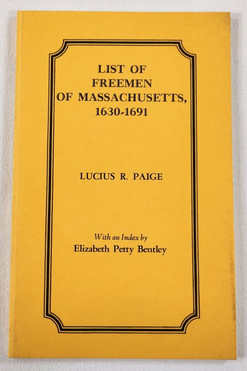 List of Freemen of Massachusetts, 1630-1691