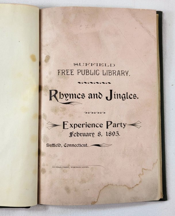 Rhymes and Jingles. Experience Party, February 8, 1895. Suffield Free Public Library, Suffield, Connnecticut