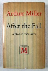 After the Fall: A Play in Two Acts