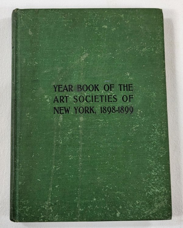Year Book of the Art Societies of New York 1898-1899