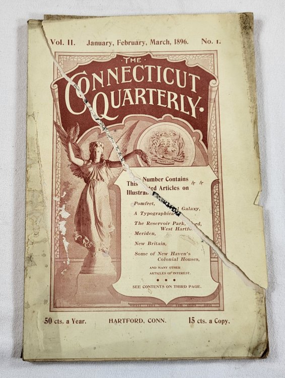 The Connecticut Quarterly. Vol. II, No. 1 - January, February, March, 1896