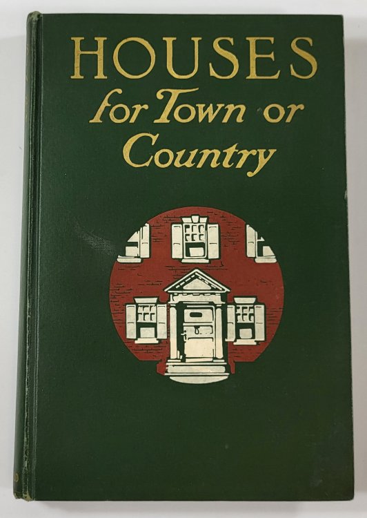 Houses for Town or Country