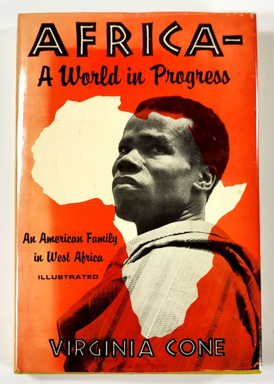 Africa - A World in Progress. An American Family in West Africa