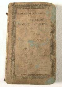 The Surprising Adventures of Bampfylde Moore Carew, King of the Beggars, Containing His Life, a Dictionary of the Cant Language and many Entertaining Particulars of That Extraordinary Man