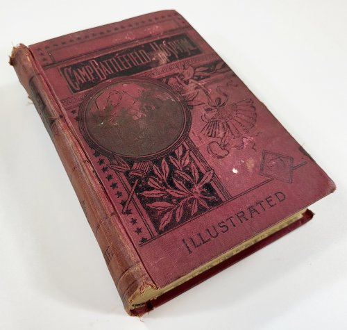 Battle-Field and Hospital; or, Lights and Shadows of the Great Rebellion. Including Thrilling Adventures, Daring Deeds, Heroic Exploits, and Wonderful Escaps of Spies and Scouts.