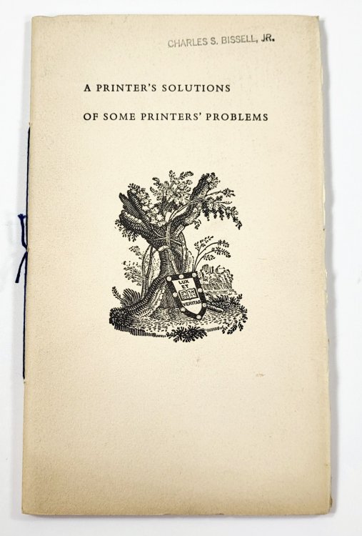 A Printer's Solutions of Some Printers' Problems [55 Books Designed By Carl Purington Rollins at Yale]