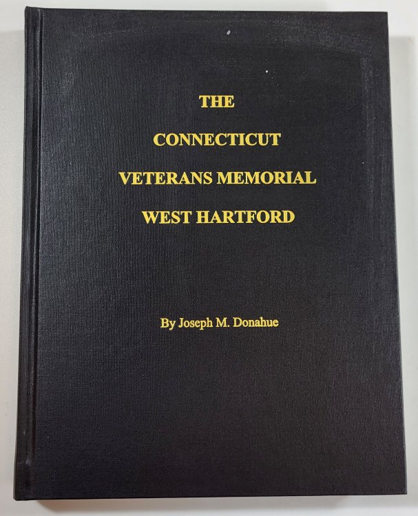 The Connecticut Veterans Memorial West Hartford