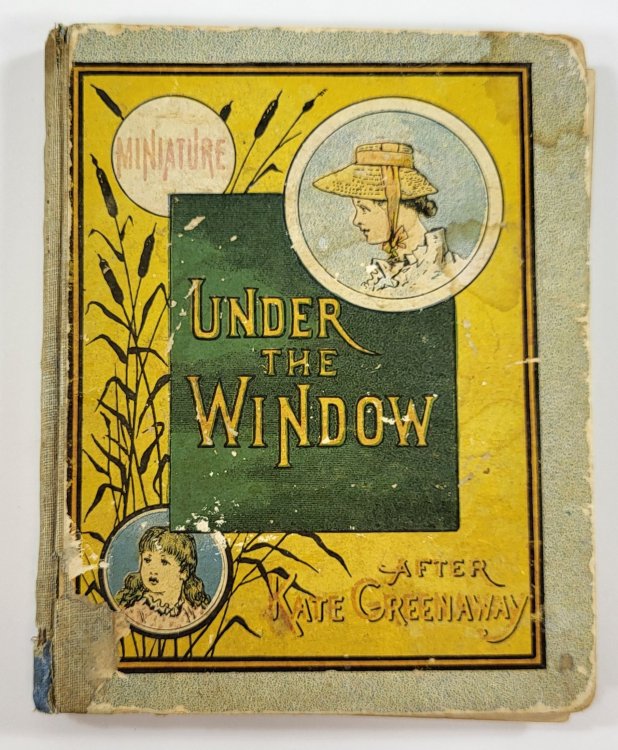 Miniature Under the Window. Pictures & Rhymes for Children After Kate Greenaway