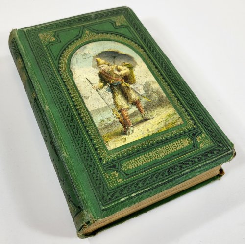 Life and Adventures of Robinson Crusoe, Written By Himself