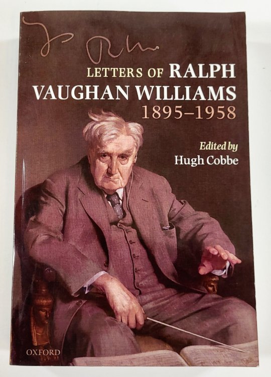 Letters of Ralph Vaughan Williams 1895-1958