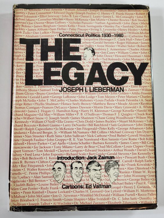 The Legacy: Connecticut Politics 1930-1980