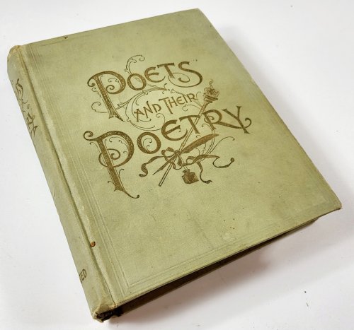 Poets and Their Poetry, or Brilliant Gems of Thought and Sentiment, By Well Known Writers, with Biographical Sketches