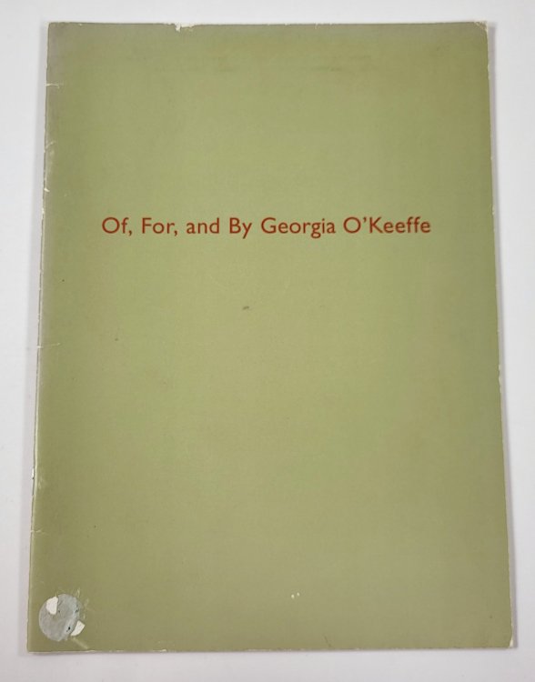 Of, For and By Georgia O'Keeffe