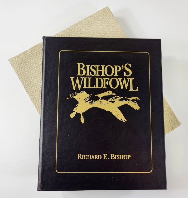 Bishop's Wildfowl. A Collection of Etching and Oil Painting Reproductions By Richard E. Bishop. The Sporting Heritage Collection