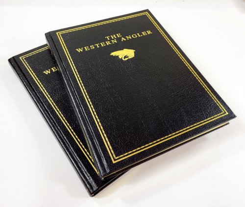 The Western Angler: An Account of Pacific Salmon and Western Trout. In Two Volumes